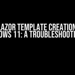 .NET 8 Blazor Template Creation Failure on Windows 11: A Troubleshooting Guide